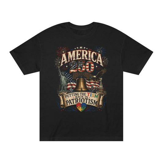 America 250 Putting the Tism Back in Patriotism black t-shirt with Liberty Bell eagle Statue of Liberty fireworks and autism puzzle heart design